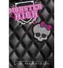 Monster High by Lisi Harrison (2010, Hardcover)