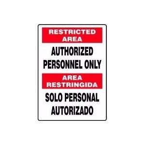 Authorized Personnel Only (Bilingual) Sign   14 x 10 Dura Fiberglass
