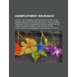  Unemployment insurance states tax financing systems 