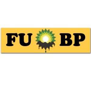  Fu Bp Sticker Custom Customized Bumper Sticker 