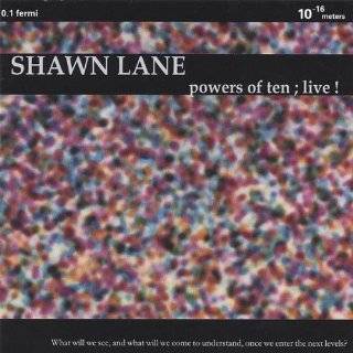  Powers of Ten Shawn Lane Music
