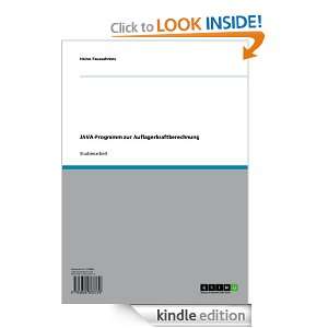 JAVA Programm zur Auflagerkraftberechnung (German Edition) Heino 