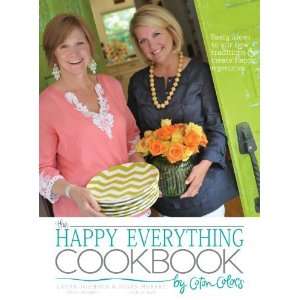    The Happy Everything Cookbook (9780615490830) Laura Johnson Books