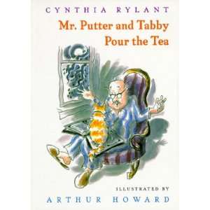 Mr. Putter & Tabby Pour the Tea [MR PUTTER & TABBY POUR THE TEA 