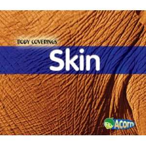  Skin (Acorn Body Coverings) (Acorn Body Coverings 