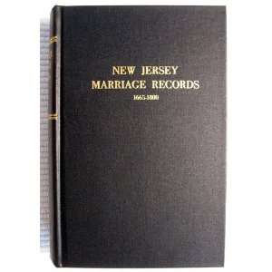  New Jersey Marriage Record 1665 1800 (9789993710998) W 