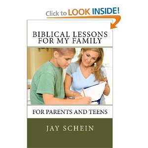  Biblical Lessons for My Family For Parents and Teens 