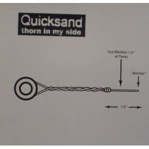  Thorn in My Side: Quicksand: Music