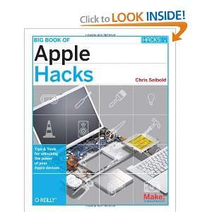  of Apple Hacks Tips & Tools for Unlocking the Power of Your Apple 