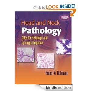 Head and Neck Pathology: Atlas for Histologic and Cytologic Diagnosis 