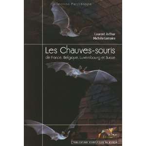  les chauves souris de France, Belgique, Luxembourg et 