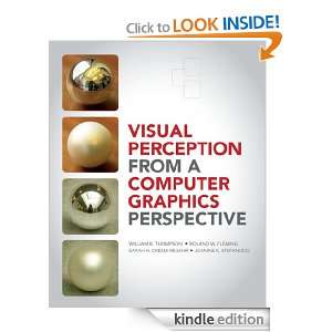 Visual Perception from a Computer Graphics Perspective William 
