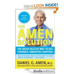   Amen Solution: The Brain Healthy Way to Lose Weight and Keep It Off