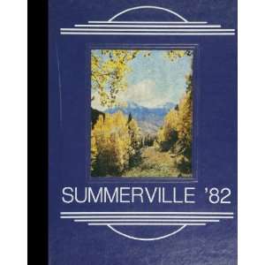  (Reprint) 1982 Yearbook Summerville Union High School 