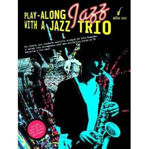  Play Along Jazz With a Jazz Trio (Book & CD 
