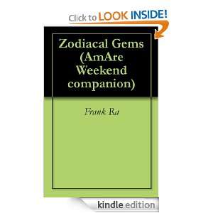 Zodiacal Gems (AmAre Weekend companion): Frank Ar:  Kindle 