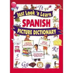 com Just Look n Learn Spanish Picture Dictionary (Just Look n Learn 