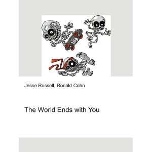 The World Ends with You Ronald Cohn Jesse Russell  Books