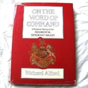   of the Regimental Sergeant Major. 9780946771653  Books