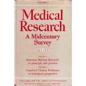  Medical Research: A Midcentury Survey Vols 1 and 2 [two 