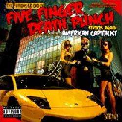 Five Finger Death Punch   American Capitalist [PA]  
