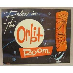 Orbit Room Metal Sign