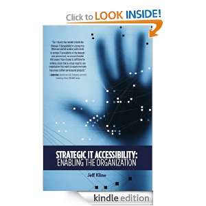 Strategic IT Accessibility Enabling the Organization [Kindle Edition 