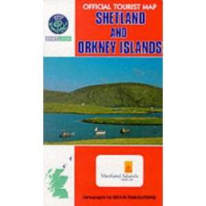  Shetland and Orkney (Official Tourist Map) (9780860849001) Books