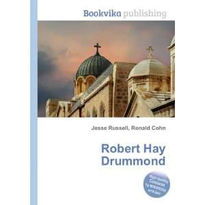  Robert Hay Drummond Ronald Cohn Jesse Russell Books