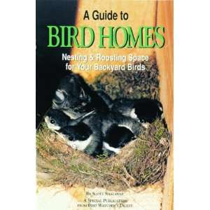  Bird Watchers Digest A Guide To Bird Homes: Patio, Lawn 