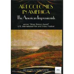  Art Colonies in America The American Impressionist Movies & TV