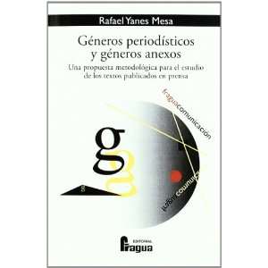  Generos periodisticos y generos anexos (Spanish Edition 