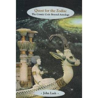   Zodiac The Cosmic Code Beyond Astrology by John Lash (Oct 5, 2007