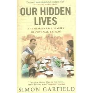  Our Hidden Lives Simon Garfield Books
