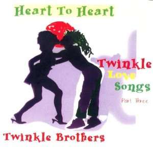  Heart to Heart Twinkle Brothers Music