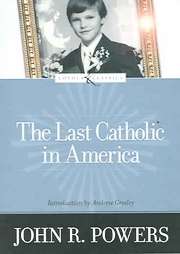 The Last Catholic in America  
