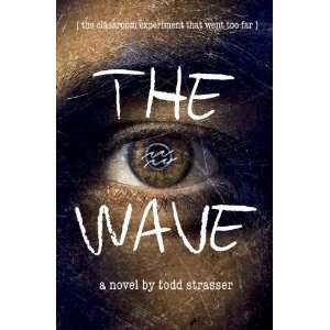  The Wave (9780307979124) Todd Strasser Books