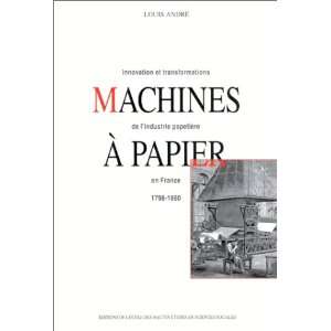  Machines a papier Innovation et transformations de l 