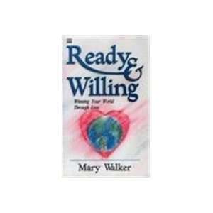  Ready and Willing (9781562925277) Mary Walker Books