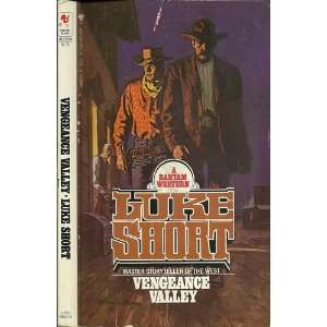  Vengeance Valley Luke Short Books