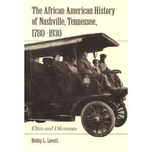  The African American History of Nashville, Tennessee, 1780 