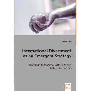  International Divestment as an Emergent Strategy 