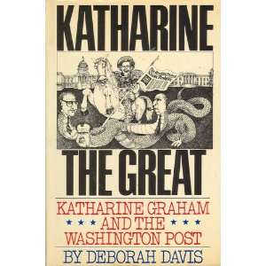   Graham and the Washington post (9780151467846) Deborah Davis Books