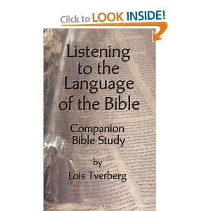  Listening to the Language of the Bible Companion Bible 
