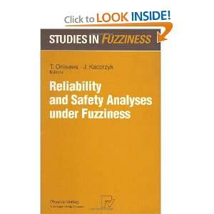  Reliability and Safety Analyses under Fuzziness (Studies 