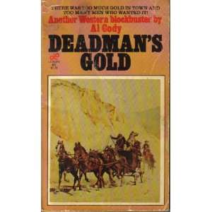  Deadmans Gold by Al Cody 1964 PB Books