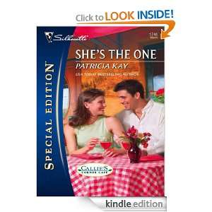 Shes the One (Silhouette Special Edition): Patricia Kay:  