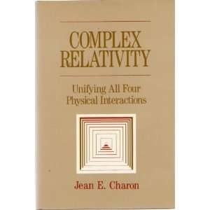   all four physical interactions (9780892260577) Jean E Charon Books