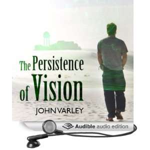  The Persistence of Vision (Audible Audio Edition) John 