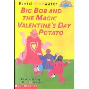  Big Bob and the Magic Valentines Day Potato (Hello Reader 